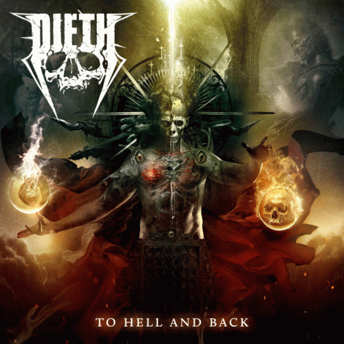Dieth : To Hell and Back